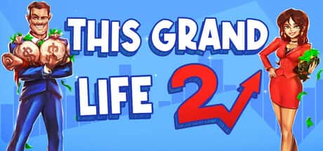 STEAM学习 这宏伟的人生2 This Grand Life 2 400M背景